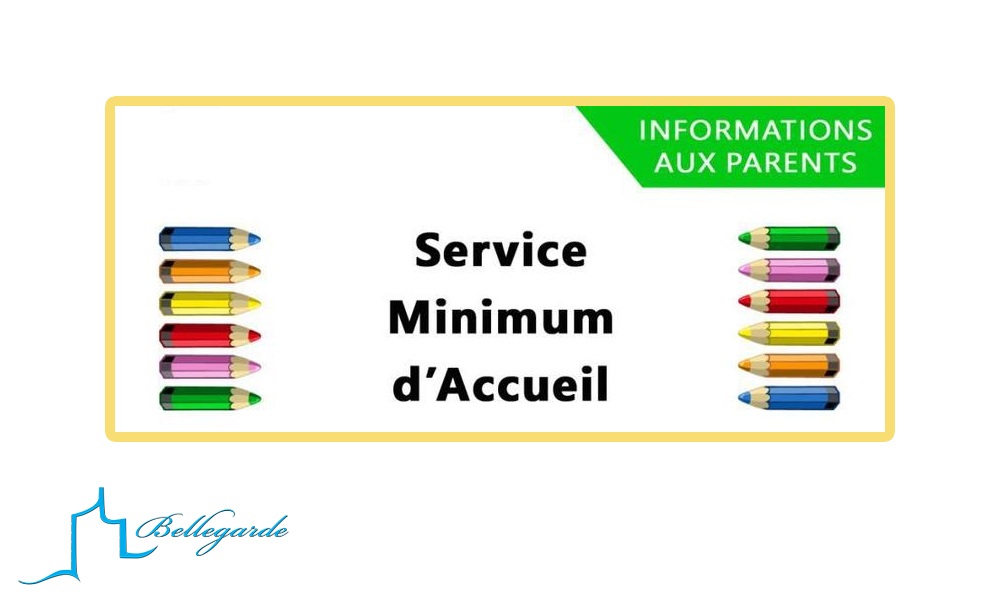 SERVICE MINIMUM D’ACCUEIL